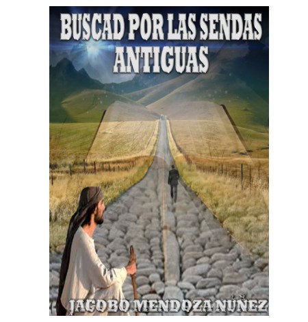Buscad las sendas antiguas tapa del libro