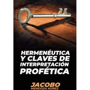 Hermeneutica y Claves de Interpretacion Profetica. Tapa